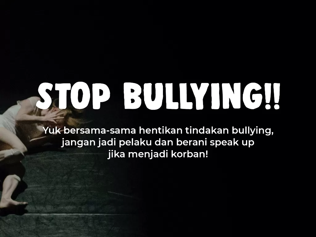Ajakan untuk menghentikan bullying. (Indozone)