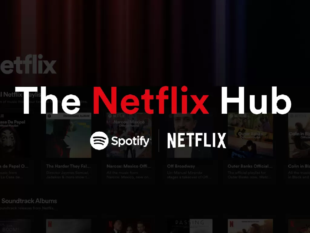 Kolaborasi antara Spotify dengan Netflix (photo/Spotify)