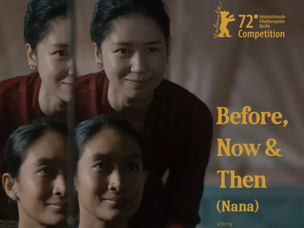Poster film 'Before, Now & Then' (Nana) yang lolos tampil di Berlin International FIlm Festival 2022. (Instagram/@fourcolorfilms)