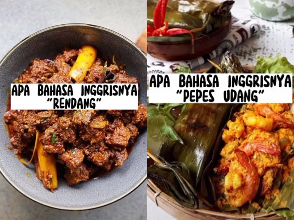 Nama masakan Indonesia jika di-Inggriskan. (TikTok/@trenglish.course)