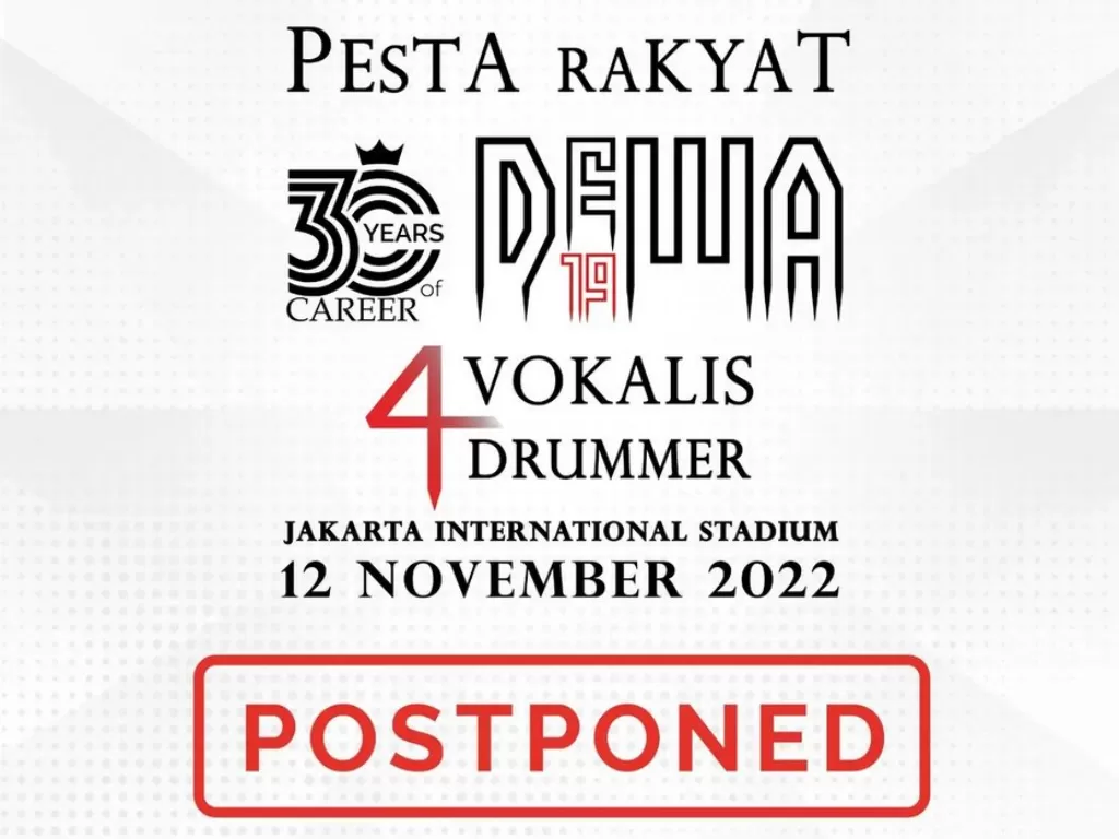 Poster penundaan konser Dewa 19 di Jakarta (Instagram/officialdewa19)