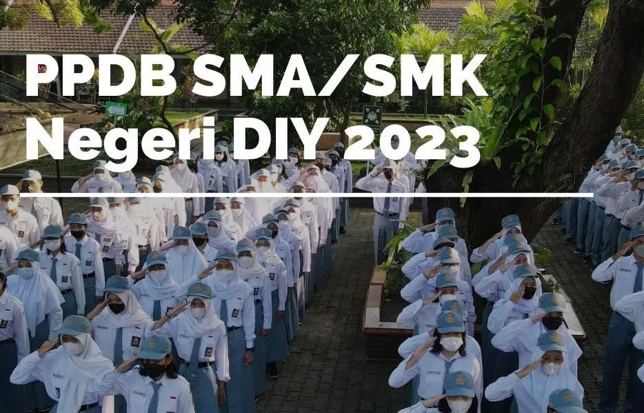 Ilustrasi PPDB SMA/SMK Negeri DIY 2023