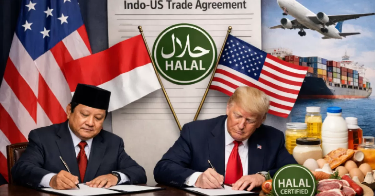 Prabowo–Trump Teken Kesepakatan Dagang Indo-US, Indonesia Wajib Terima Sertifikasi Halal AS Mulai 2026
