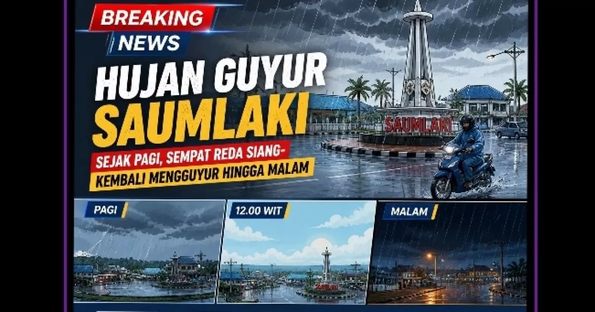 BREAKING NEWS: Hujan Guyur Saumlaki Seharian, Aktivitas Warga Melambat hingga Malam