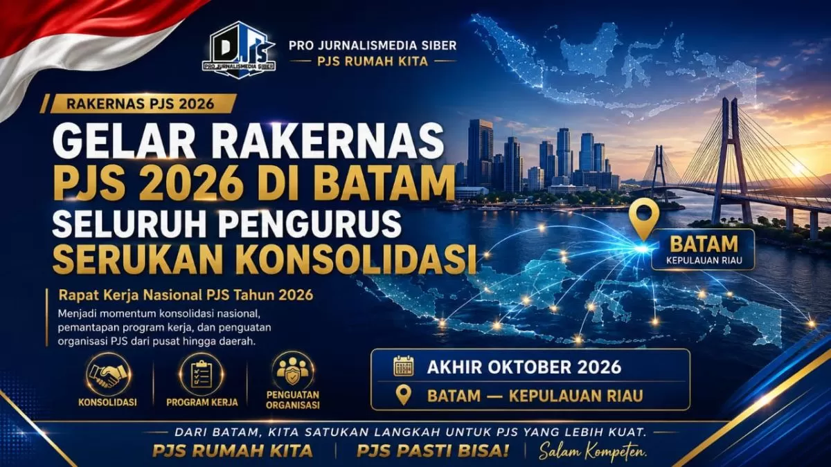 Batam Tuan Rumah Rakernas PJS 2026, DPP Matangkan Konsolidasi Akhir Oktober