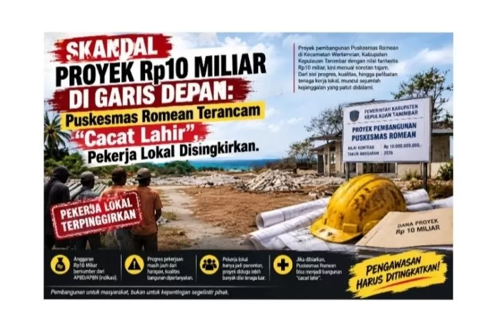 ALARM PROYEK Rp10 MILIAR: Puskesmas Romean Terancam “Cacat Lahir”, Nasib Pekerja Lokal Dipertanyakan