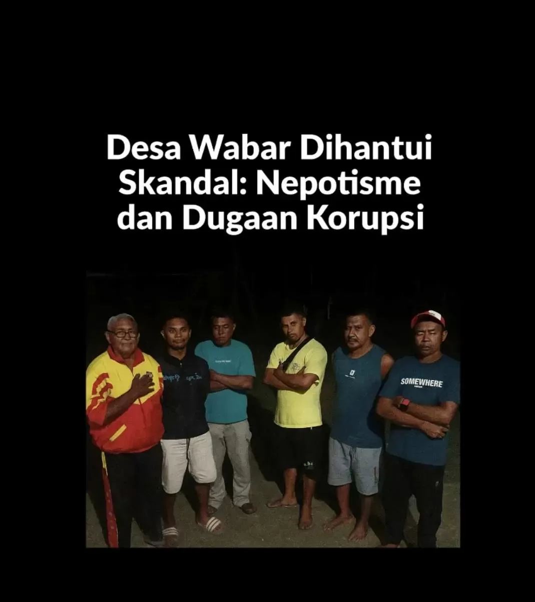 Desa Wabar Dihantui Skandal: Nepotisme dan Dugaan Korupsi Dana Desa Capai Rp 765 Juta