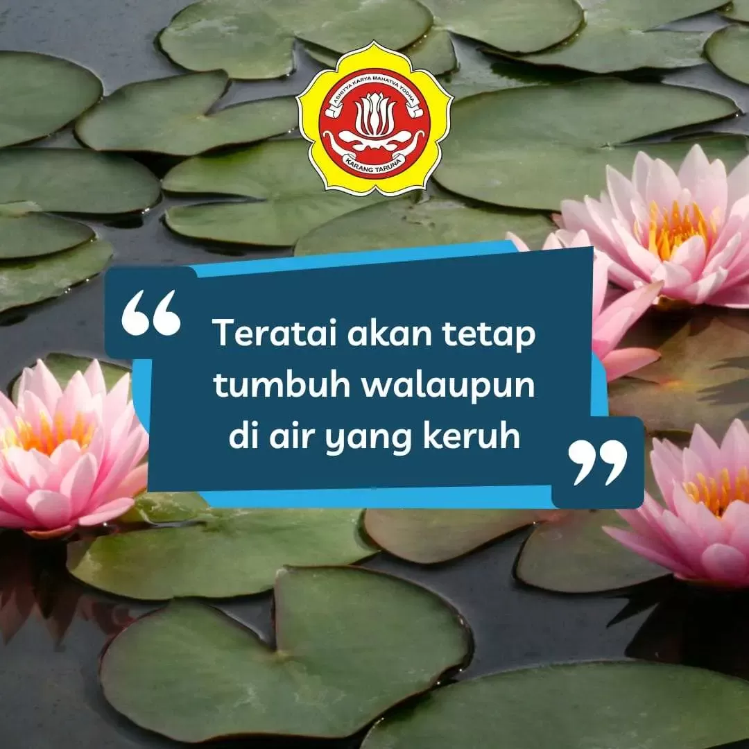 Belajar dari Bunga Teratai: Kekuatan, Kebersamaan, dan Dedikasi dalam Berorganisasi