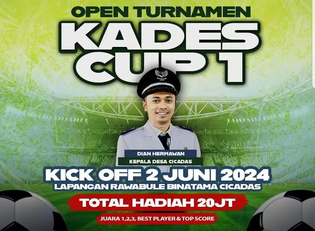 Rebutkan Hadiah 20 Juta, Tournament Sepak Bola Kades CUP 2024 Desa Cicadas Segera Berlangsung!