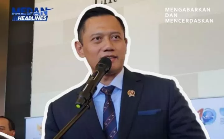 Foto: Menteri ATR BPN Agus Harimurti Yudhoyono  (Instagram medanheadlines )