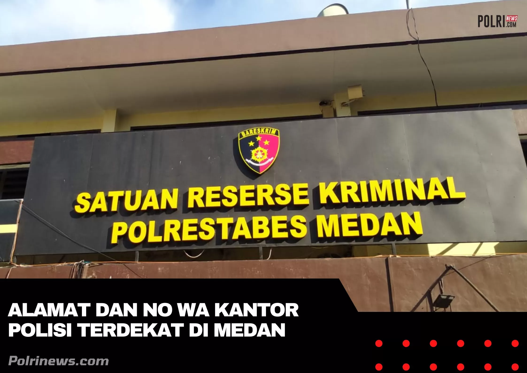 Foto: Penampakan kantor Satreskrim Polrestabes Medan  (Polri)
