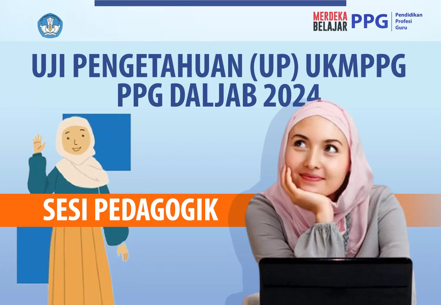 Jangan Jadi BOCORAN, Persiapan MATERI TES PPG DALJAB 2024 Sesi ...