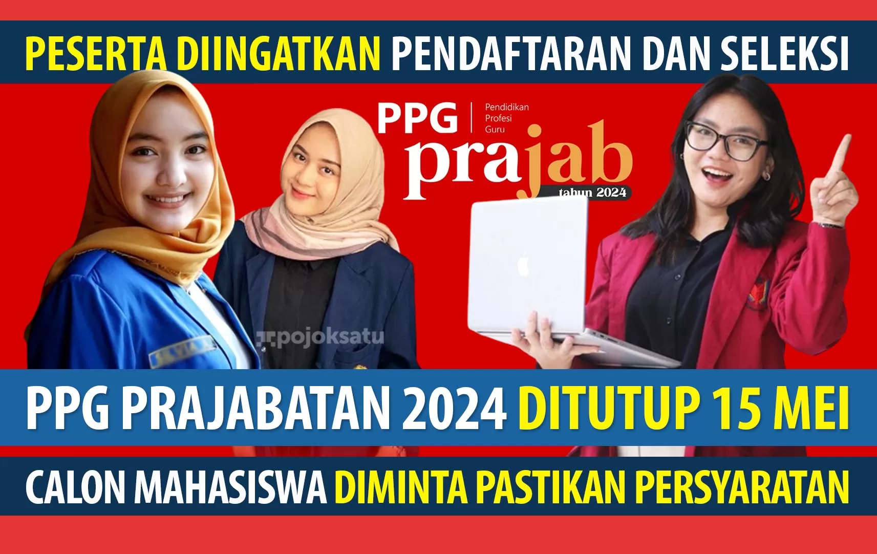 Jelang Pendaftaran PPG Prajabatan 2024 Ditutup 15 Mei, Peserta ...