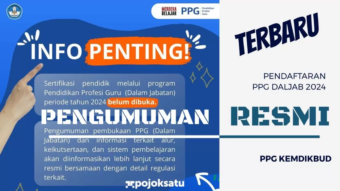 RESMI! Pengumuman Kemdikbud Soal PENDAFTARAN PPG DALJAB 2024, Guru Non ...