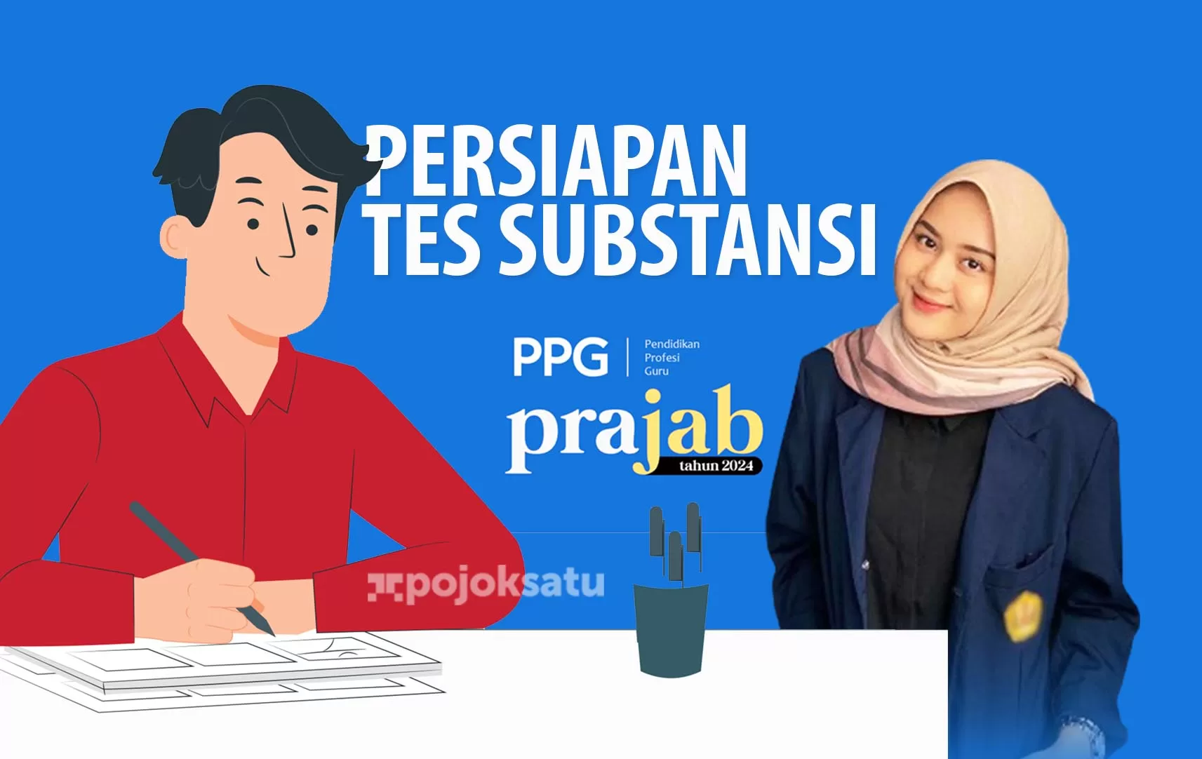 Tes Substansi PPG Prajabatan 2024 SEBENTAR LAGI, Apa Saja Yang Akan ...