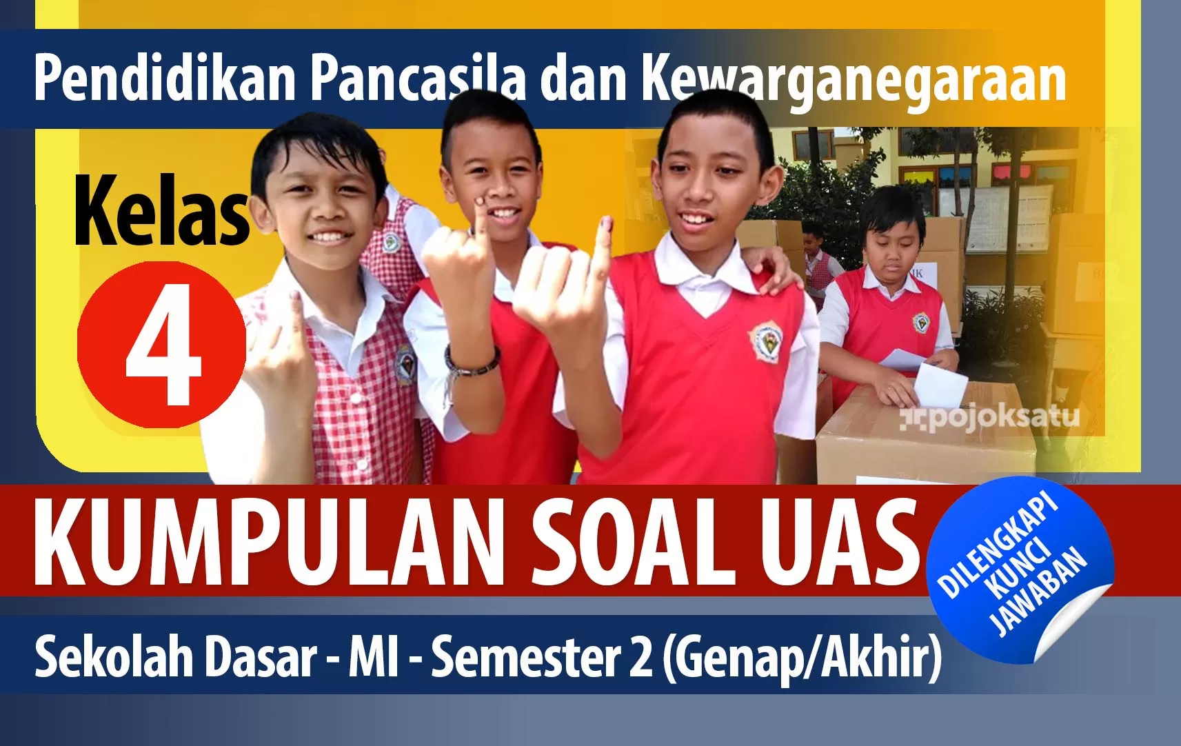 Soal Pendidikan Pancasila Dan Kewarganegaraan Ppkn Kelas Sd Dilengkapi Kunci Jawaban