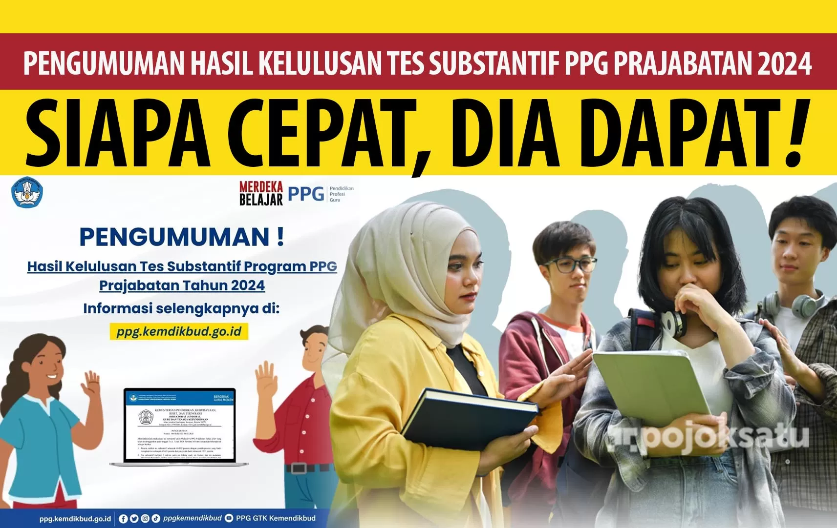 PENGUMUMAN Hasil Kelulusan Tes Substantif Program PPG Prajabatan Tahun ...