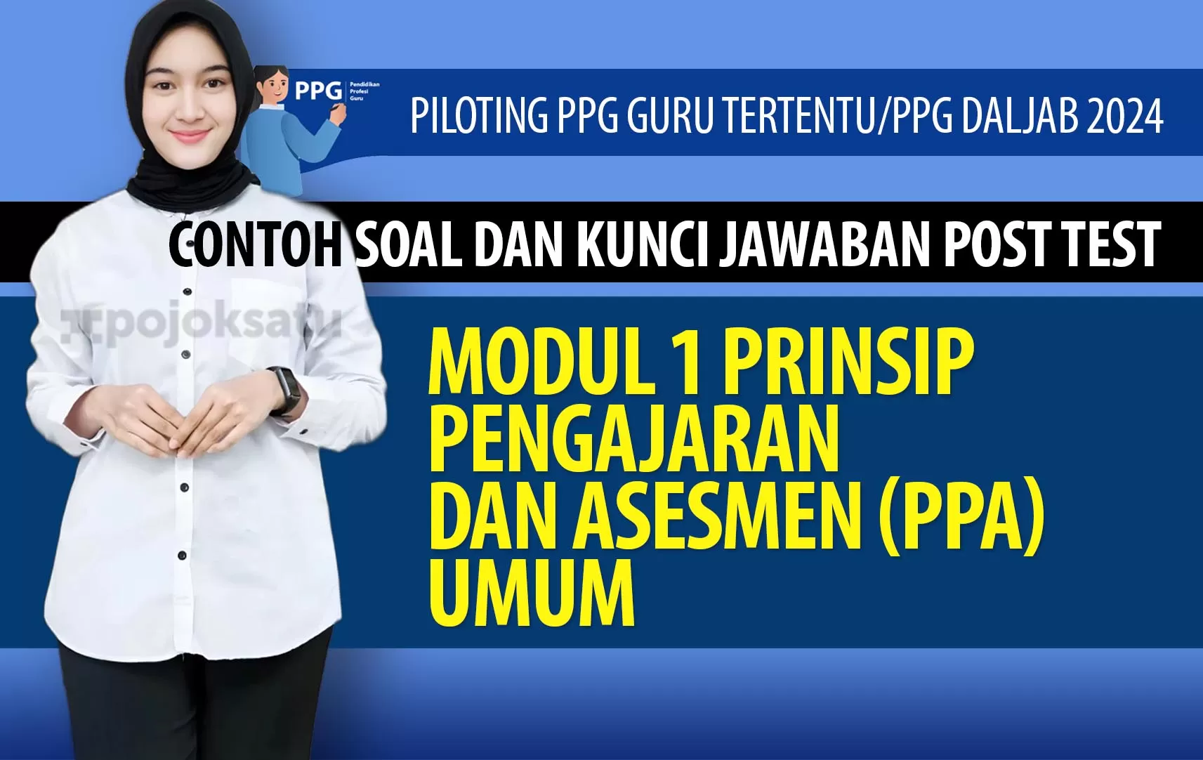 Contoh Soal Dan Kunci Jawaban Piloting PPG Guru Tertentu Atau PPG ...