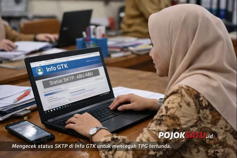 Sktp SKTP Abu-Abu sampai 20 Januari? Ini Risiko Nyata ke TPG dan Cara ...