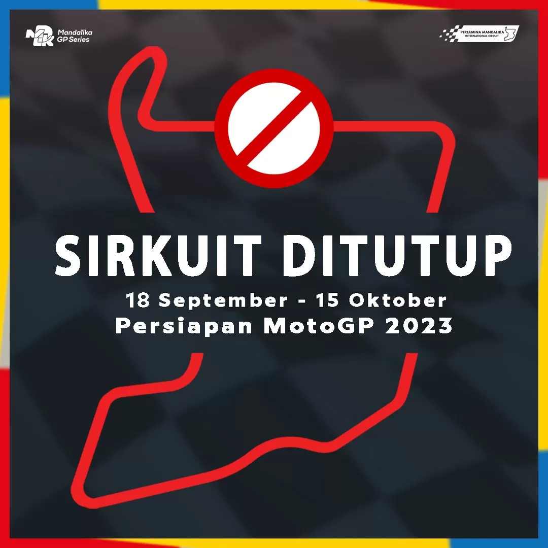 Indonesian GP 2023: Matangkan Persiapan, Lintasan Pertamina Mandalika International Circuit Ditutup Sementara (DOK.PT. Pengembangan Pariwisata Indonesia (Persero)/  Indonesia Tourism Development (ITDC))