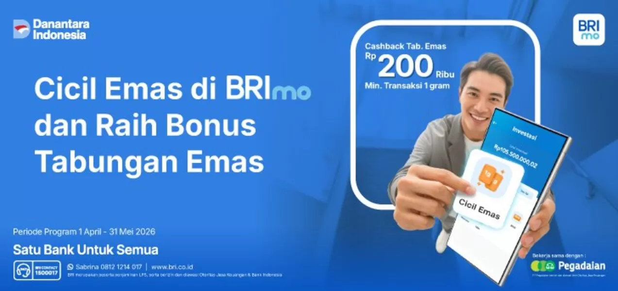 BRI beri bonus Rp200 ribu untuk nasabah yang memanfaatkan fitur cicil emas di BRImo. Promo terbatas hingga Mei 2026. (bri.co.id)