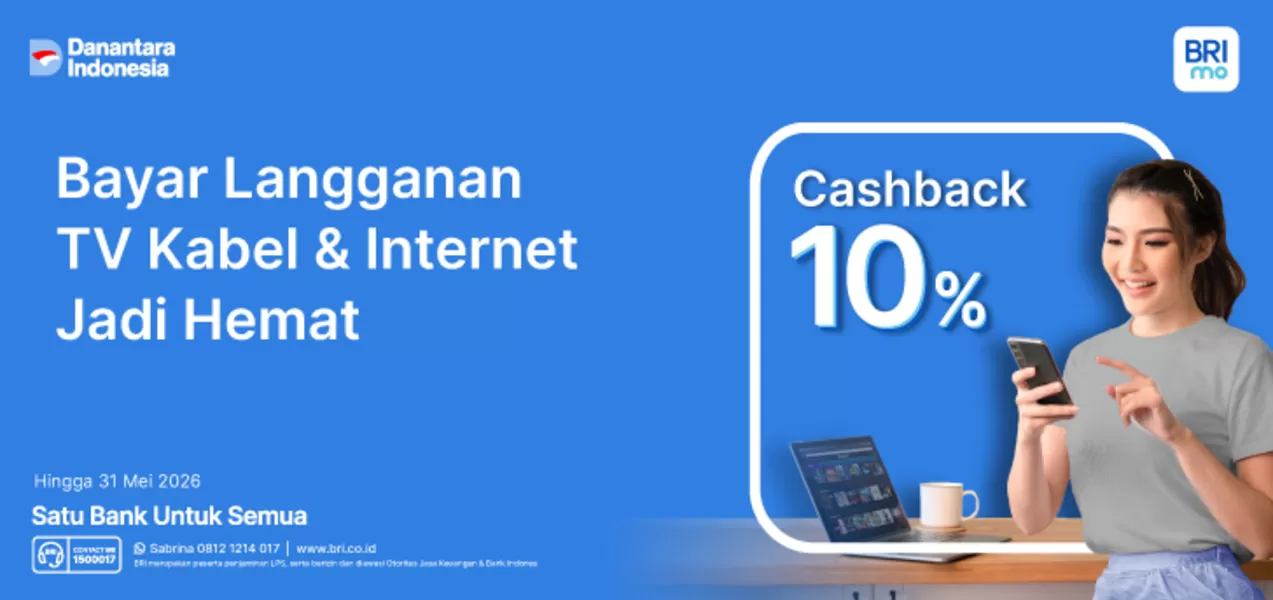 BRI menghadirkan promo cashback 10% untuk nasabah yang bayar tagihan internet dan TV kabel via BRImo, berlaku hingga 31 Mei 2026. (bri.co.id)