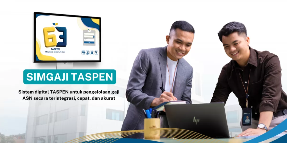 TASPEN kembangkan SIMGAJI sebagai sistem digital terpadu untuk pengelolaan gaji ASN dan non-ASN secara efisien, transparan, dan terintegrasi nasional. (Dok. TASPEN)