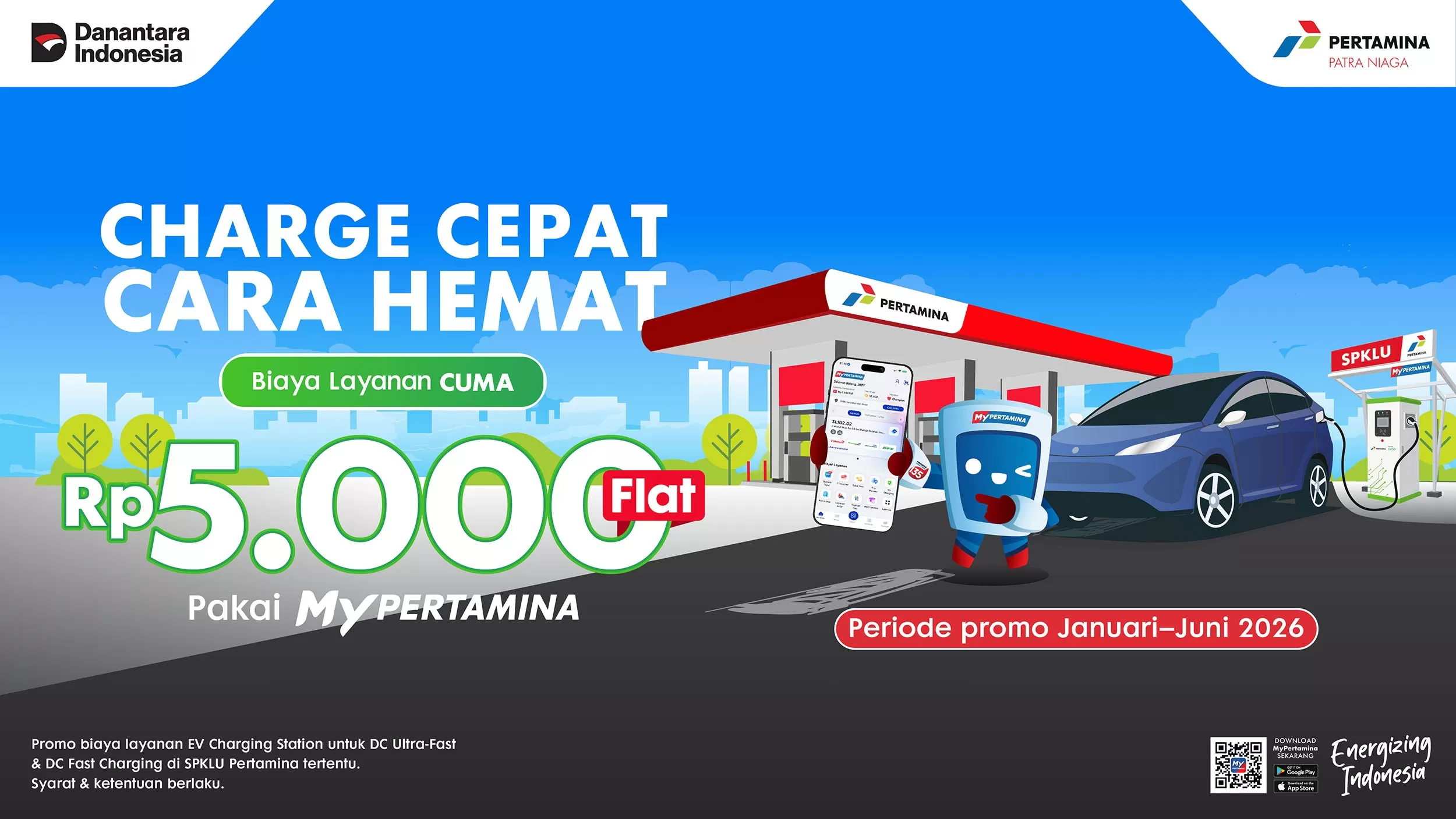 Isi daya lebih cepat, biaya layanan lebih ringan. Promo Ultra Fast Charging Pertamina berlaku hingga 30 Juni 2026.