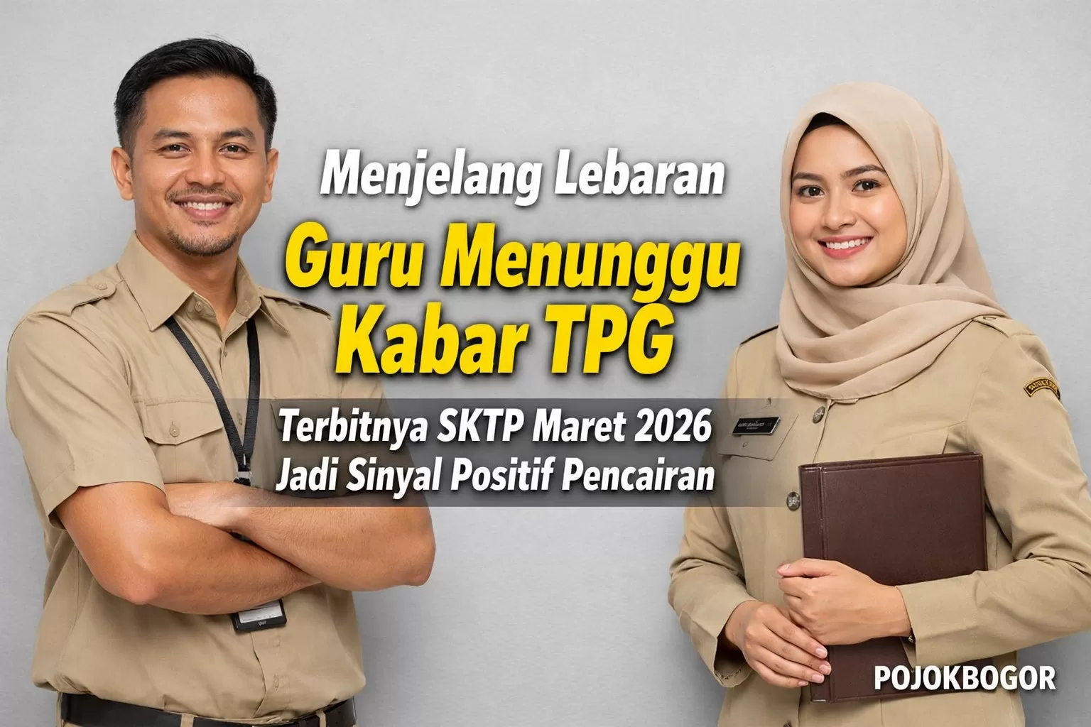 Sktp Menjelang Lebaran Guru Menunggu Kabar TPG, Terbitnya SKTP Maret 2026 ...
