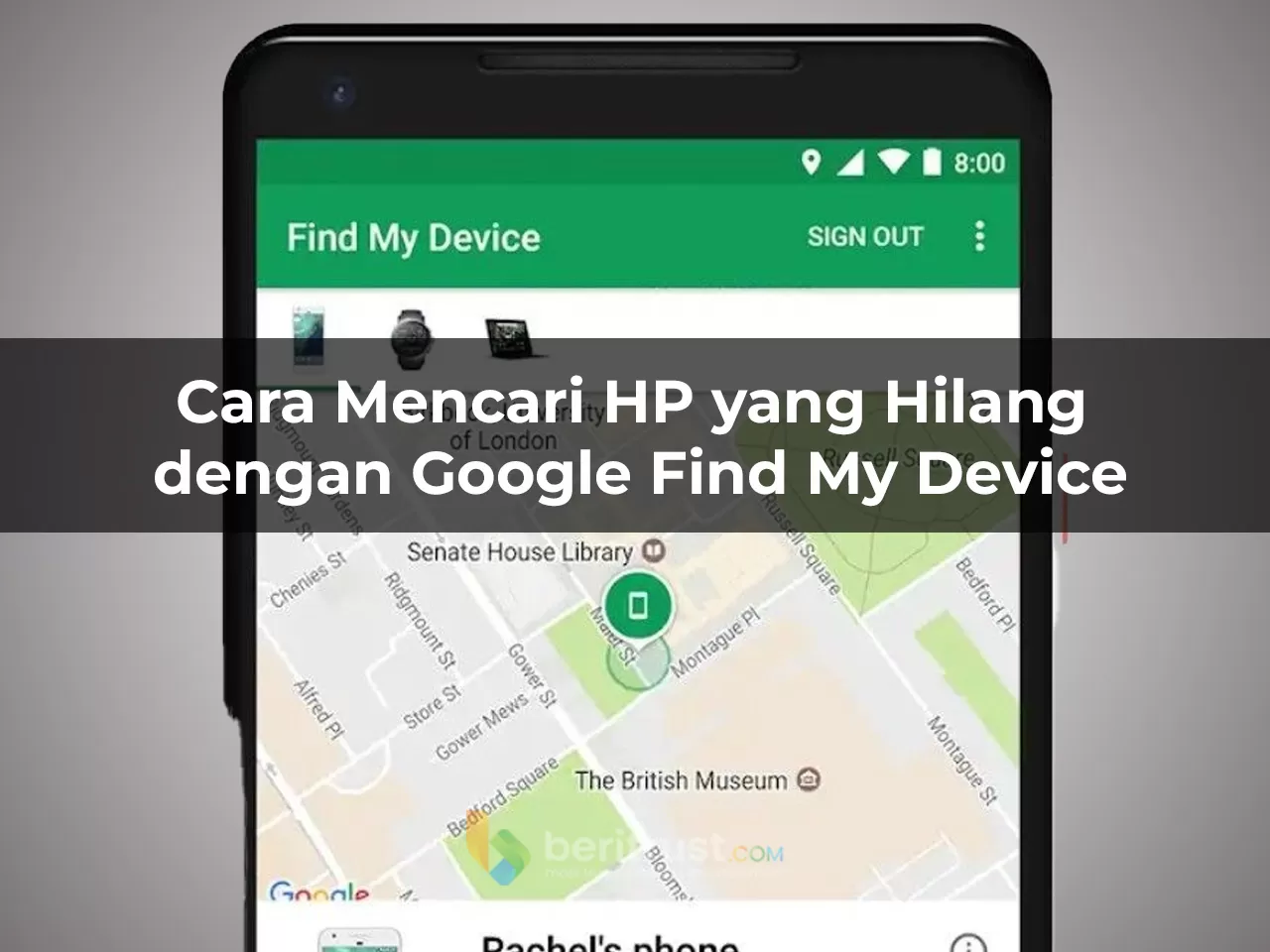 Cara Melacak HP Yang Hilang Dengan Google Find My Device, Cocok Untuk ...