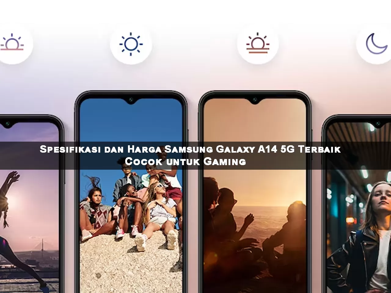 Inilah Spesifikasi Dan Harga Samsung Galaxy A14 5G Terbaru Memiliki RAM ...