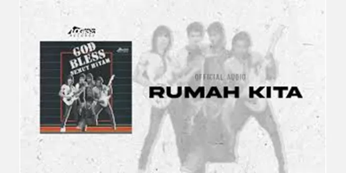 Lagu Rumah Kita, yang dirilis pada awal tahun 90 an, merupakan sebuah lagu legendaris dari grup band rock Indonesia, God Bless. (Foto: Youtube God Bless)