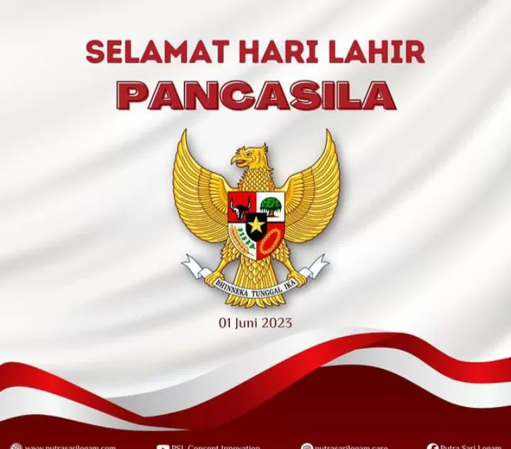 Selamat Hari Lahir Pancasila 1 Juni 2023 (instagram @putrasarilogam.care)