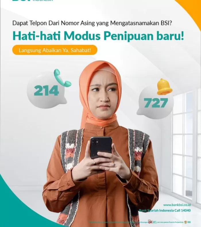Bank Syariah Indonesia (BSI) ingatkan nasabah berhati-hati dengan modus penipuan baru (instagram @banksyariahindonesia)