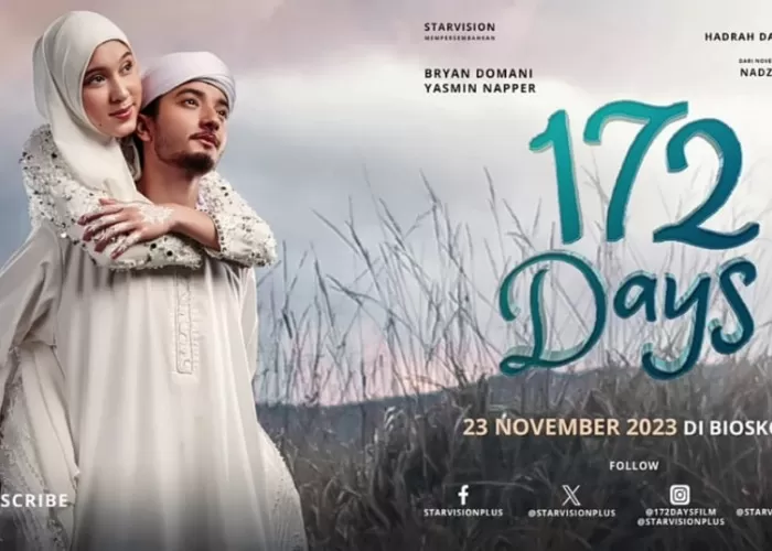 Sinopsis Film 172 Days Drama Romantis Dengan Unsur Islami Yang Dibintangi Bryan Domani Dan 