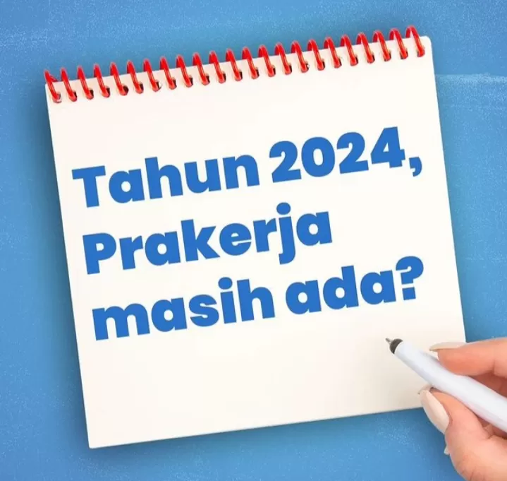 Apakah Tahun 2024 Gelombang Pelatihan Kartu Prakerja Masih Ada? Yuk ...