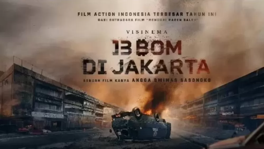 '13 Bom Di Jakarta' Klaim Jadi Film Aksi Terbesar Tahun Ini: Sinopsis ...