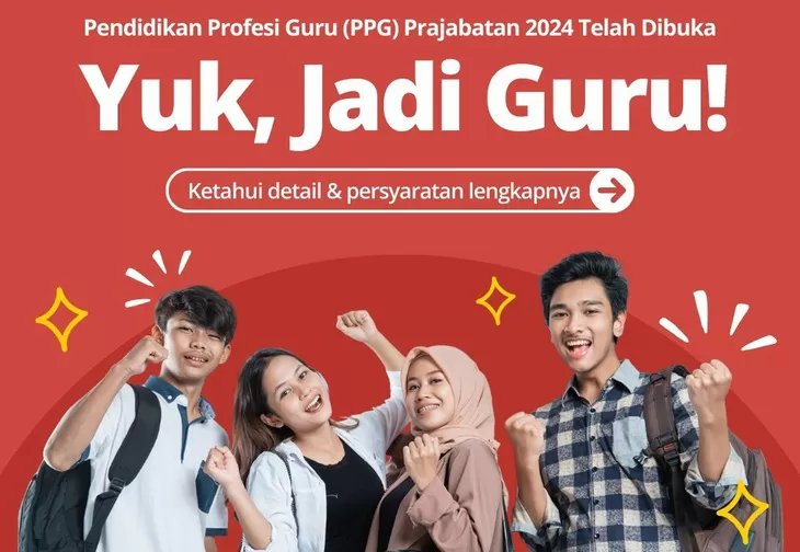 Jadwal Pendaftaran PPG Prajabatan Tahun 2024, Informasi Penting Untuk ...