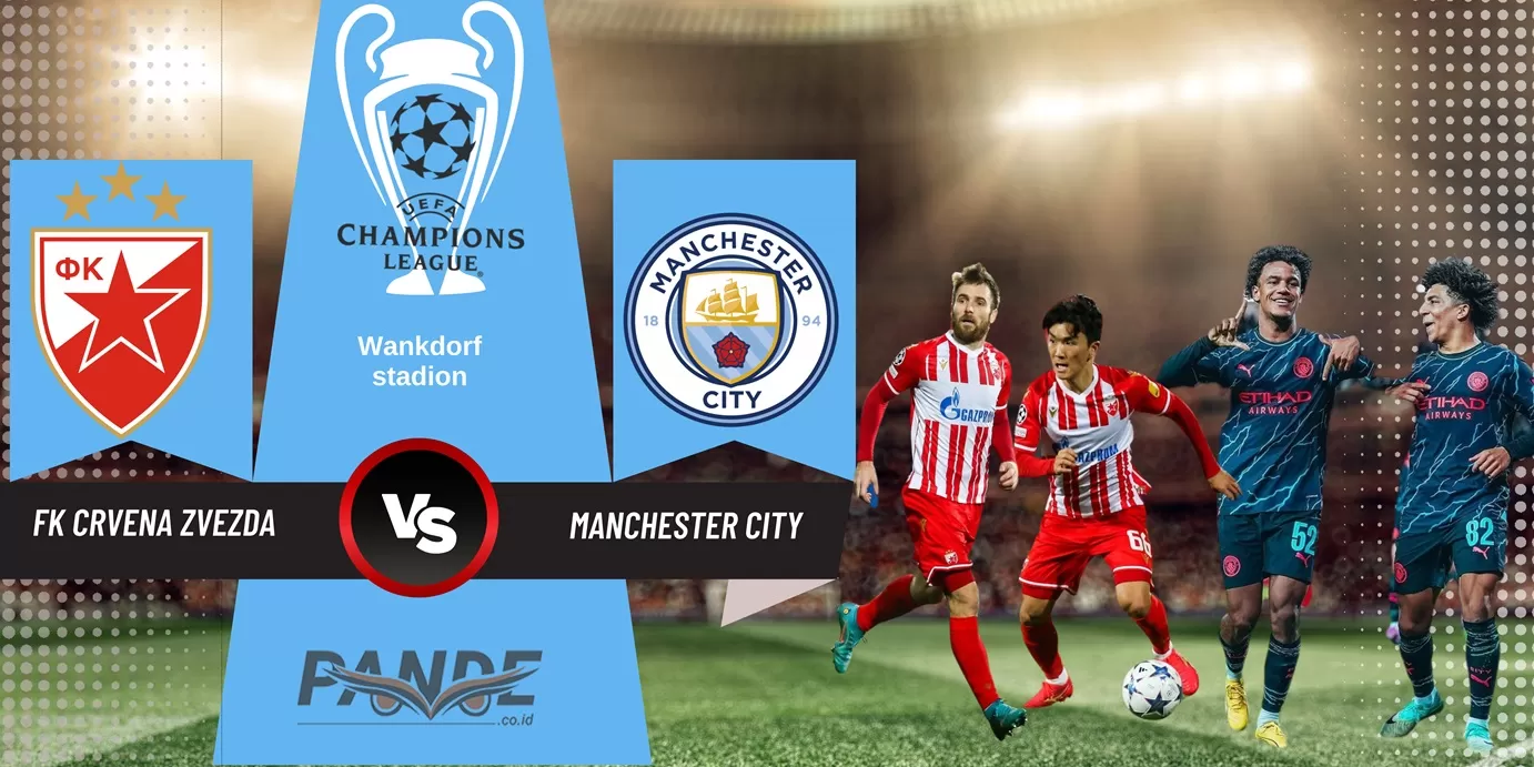 FK Crvena Zvezda 2 vs 3 Manchester City (Pande / Erik Krisdianto)