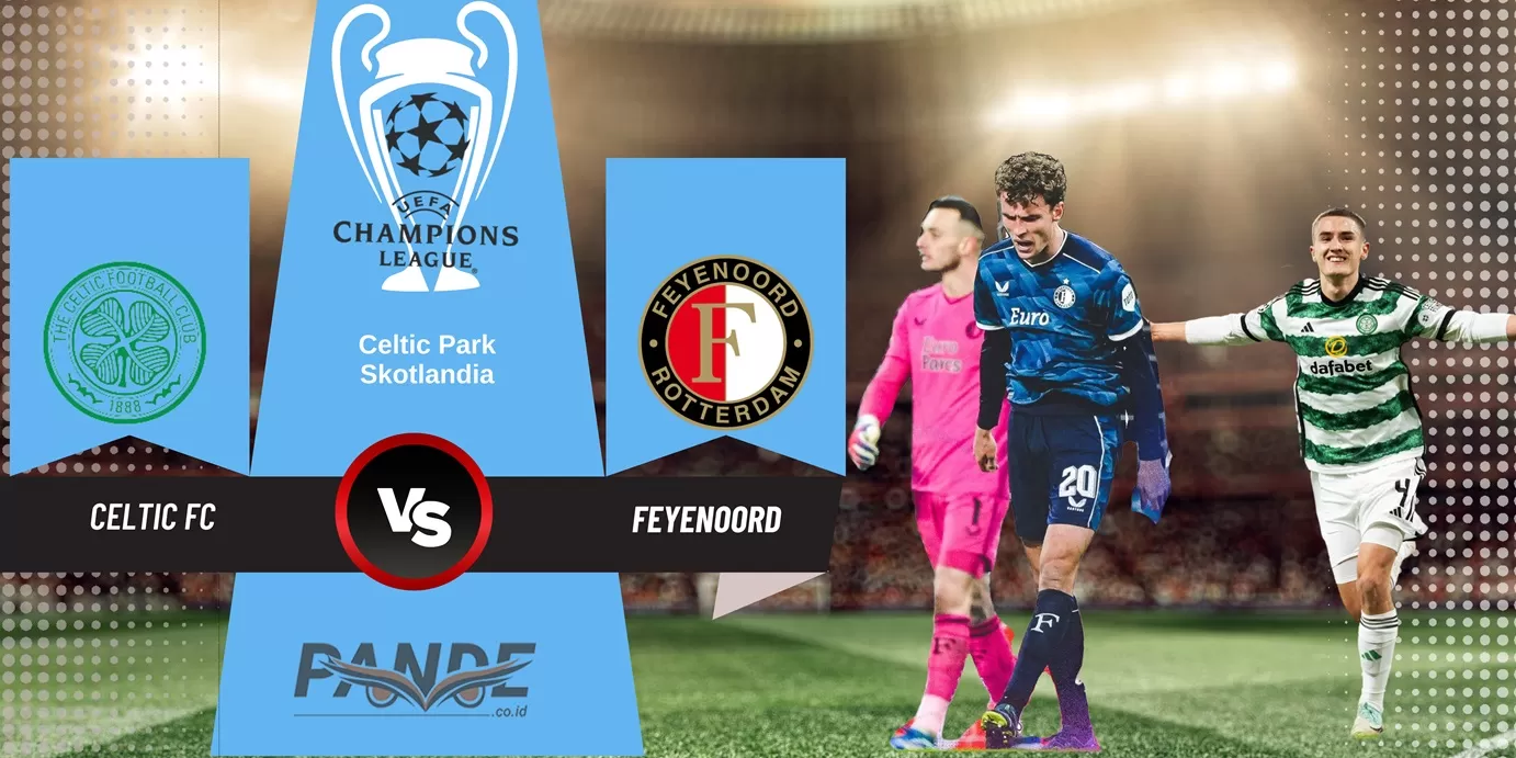Celtic 2 vs 1 Feyenoord (Pande / Erik Krisdianto)