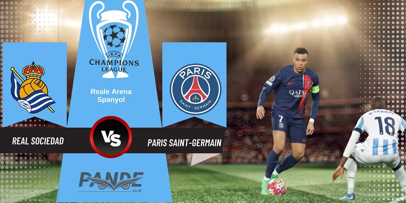 Real Sociedad 1 vs 2 Paris Saint-Germain (Pande / Erik Krisdianto)