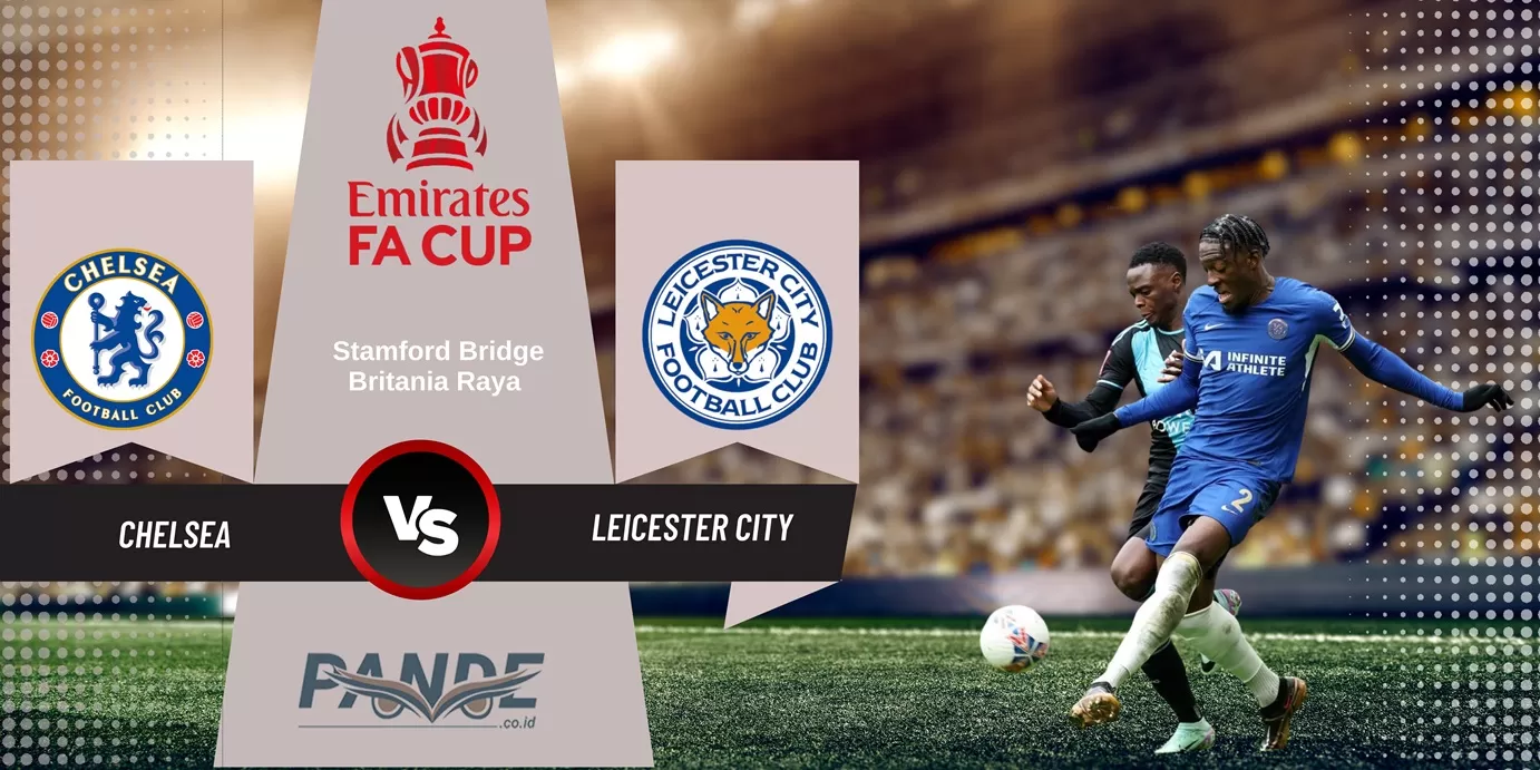 Chelsea 4 vs 2 Leicester City (Pande / Erik Krisdianto)