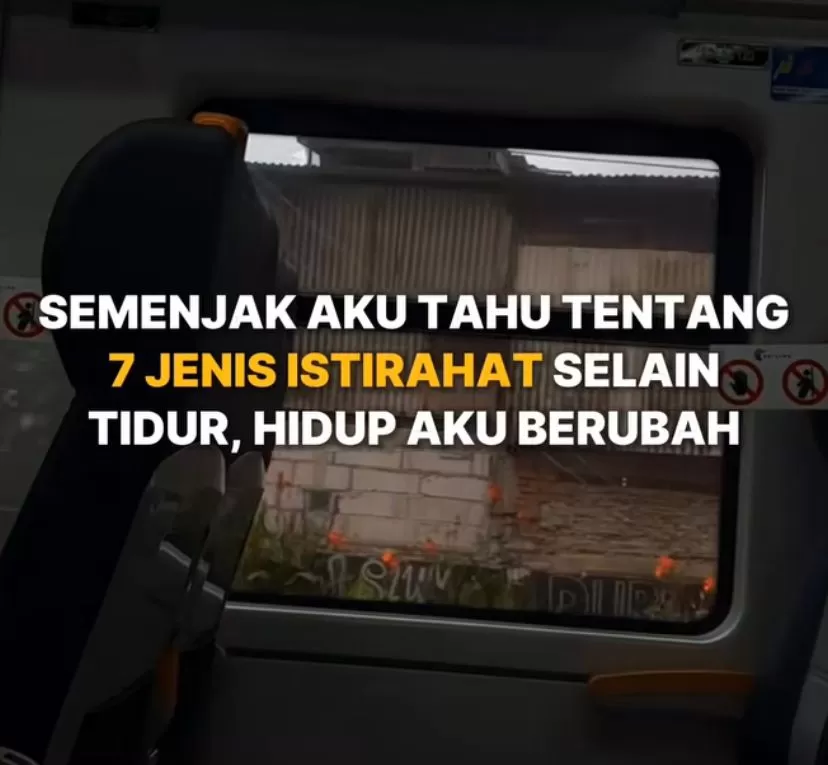 7 jenis istirahat selain tidur. (Instagram / @mind.setify)