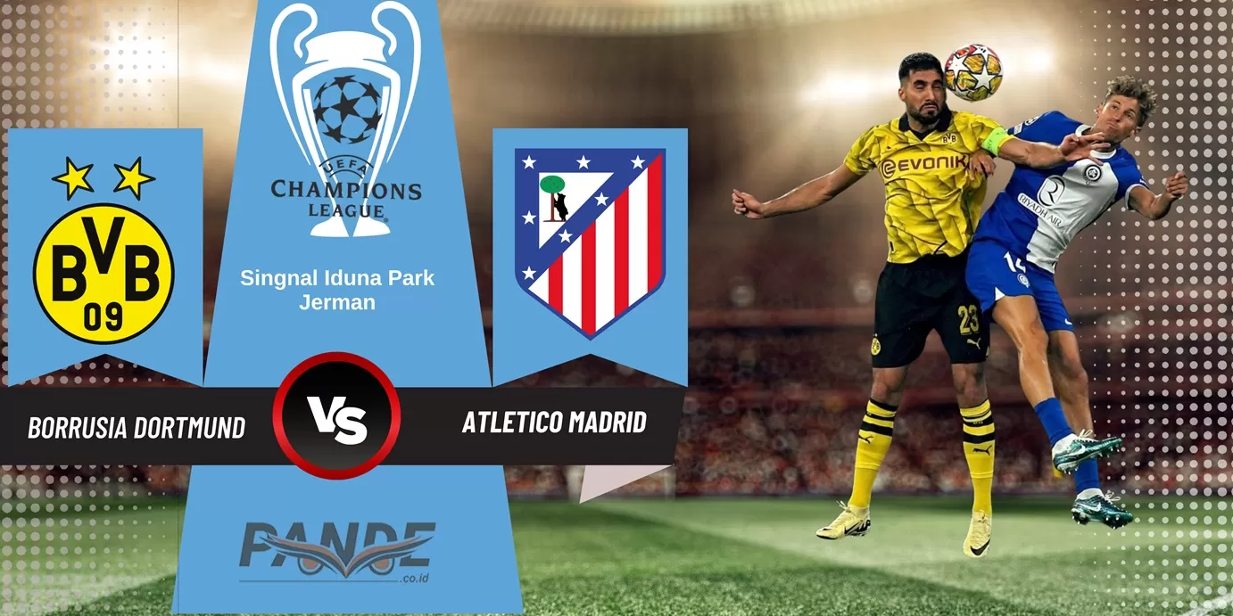 Borussia Dortmund 4 vs 2 Atletico Madrid (Pande / Erik Krisdianto)