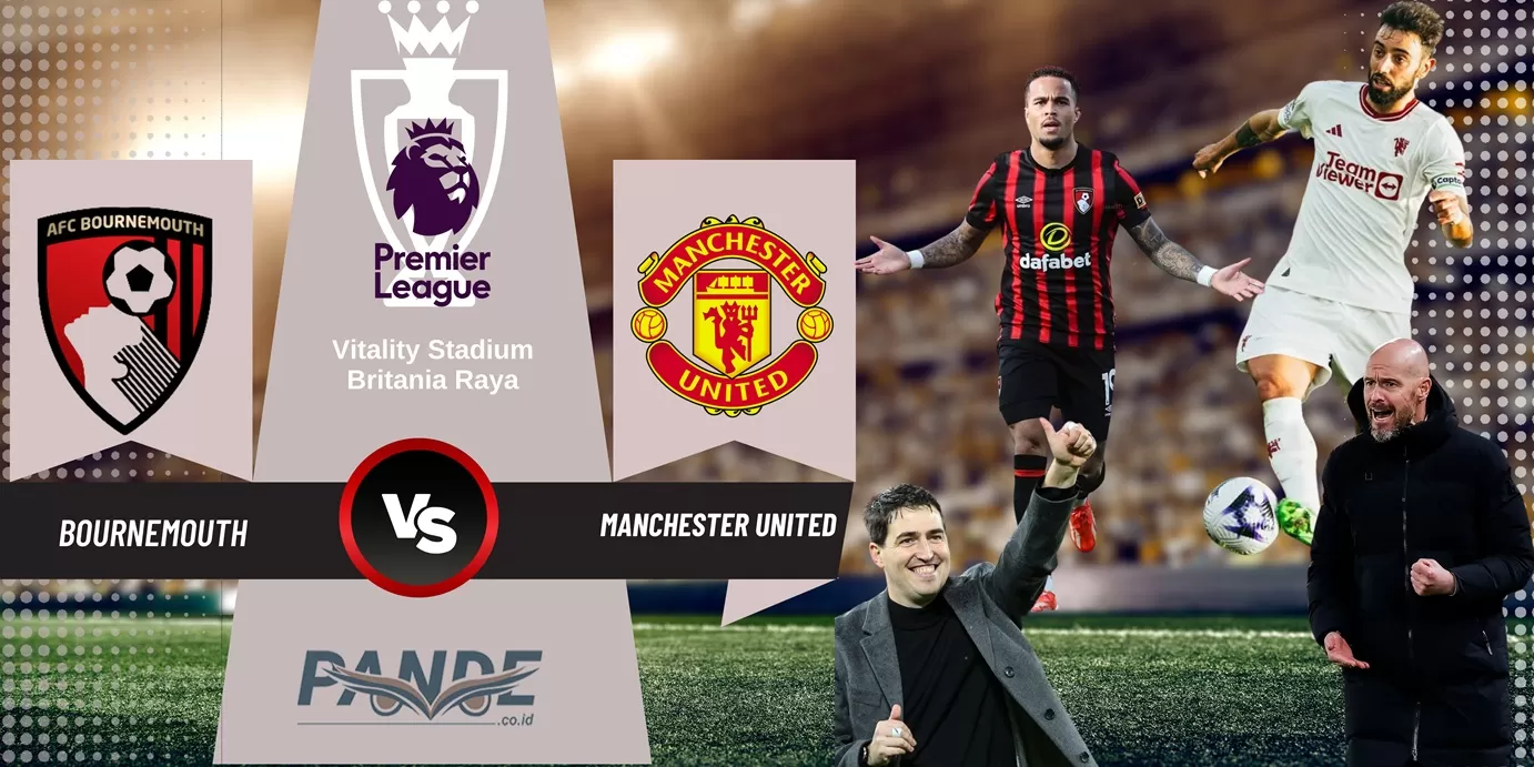 Bournemouth 2 vs 2 Manchester United (Pande / Erik Krisdianto)