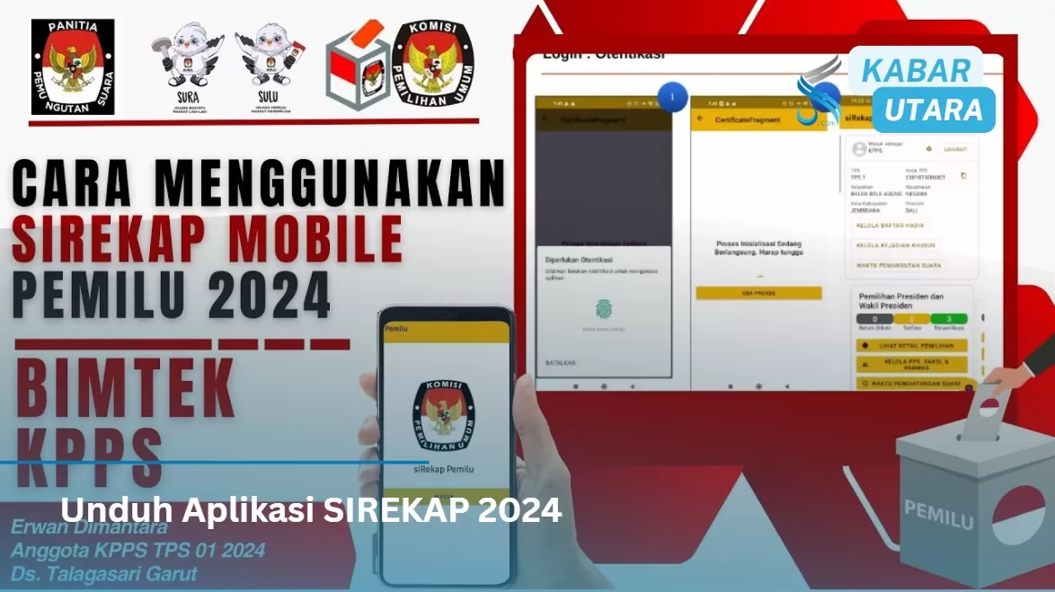 Unduh Aplikasi SIREKAP 2024 APK Terbaru! Panduan BIMTEK Penggunaan