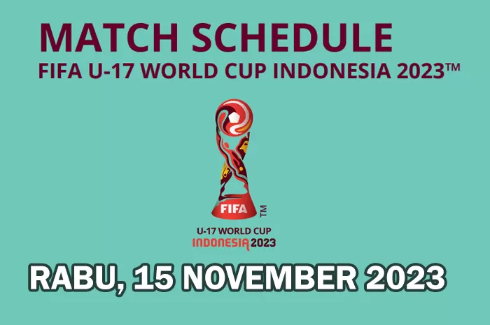 Match Schedule Fifa World Cup U-17 Indonesia