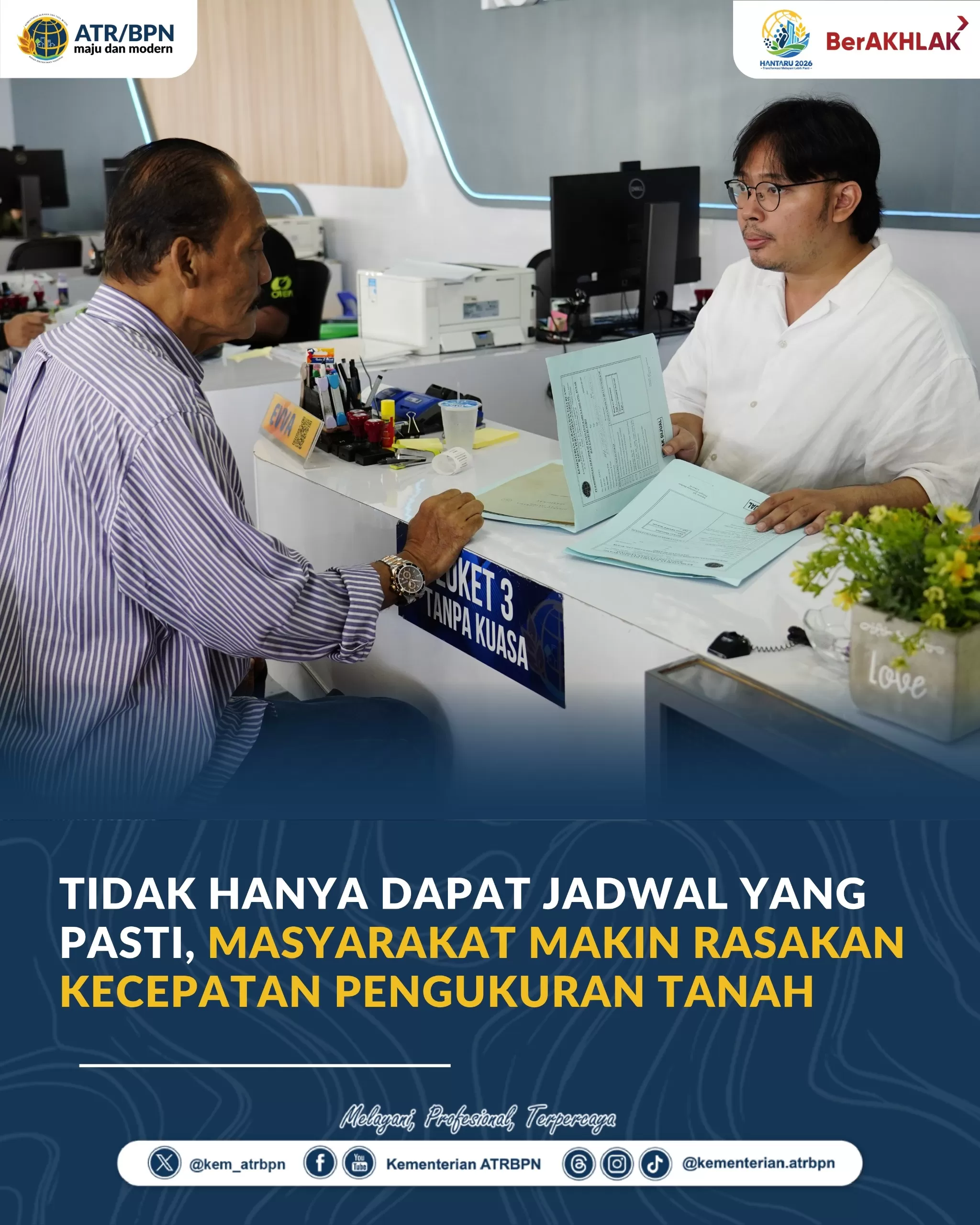 Tidak Hanya Dapat Jadwal yang Pasti, Masyarakat Makin Rasakan Kecepatan Pengukuran Tanah. (Foto/ist)  