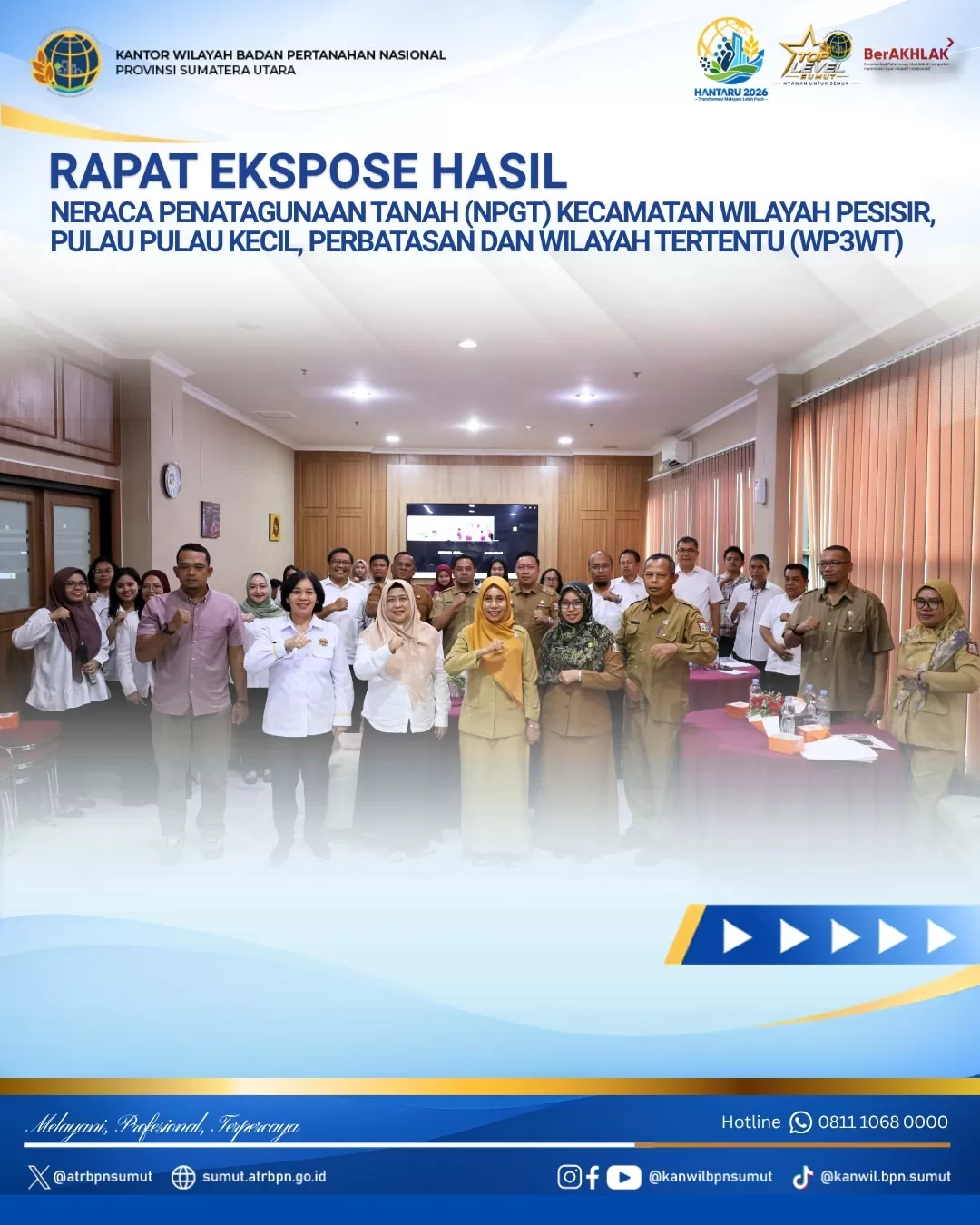 Kantor Wilayah Badan Pertanahan Nasional (BPN) Provinsi Sumatera Utara melaksanakan Rapat Ekspose Hasil Neraca Penatagunaan Tanah (NPGT) Kecamatan Wilayah Pesisir, Pulau-Pulau Kecil, (foto/BPN) 