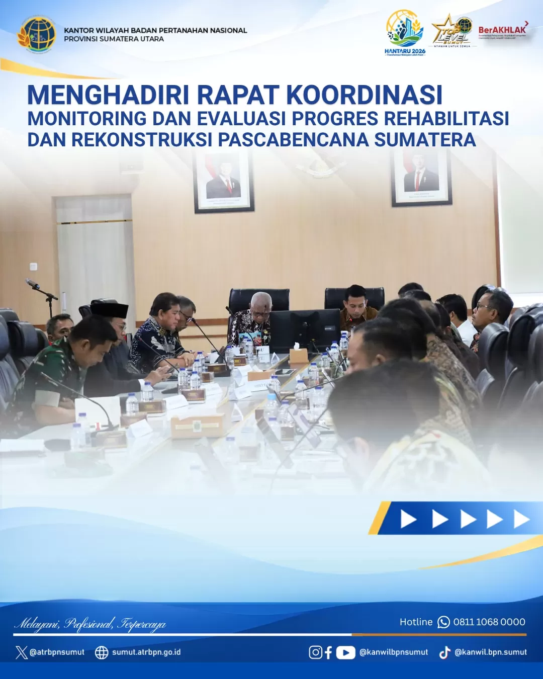 Kanwil BPN Provinsi Sumatera Utara Menghadiri Rapat Koordinasi Mempercepat Memulihan Masyarakat Dan Wilayah Terdampak Bencana.(foto/Ist)  (Lie/Promedia)